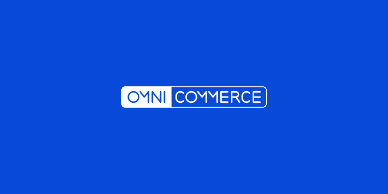전자상거래 플랫폼, 옴니커머스(Omni Commerce)
