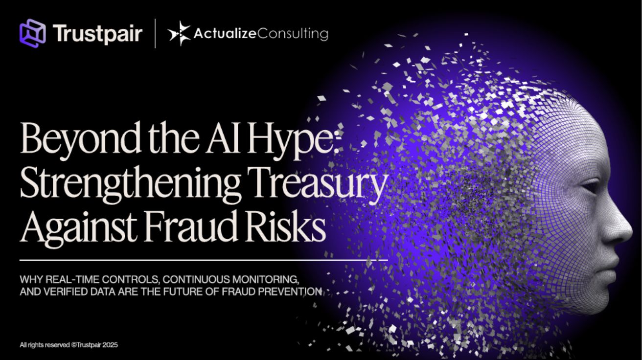 Beyond the AI Hype: Strengthening Treasury Against Fraud Risks